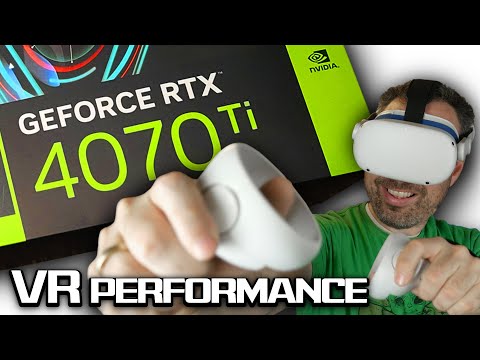 RTX 4070 and 4070 ti VR performance?